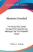 Mysteries Unveiled: The Hoary Past Comes Forward With Astonishing Messages For The Prophetic Future by William a. Redding