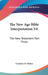 The New Age Bible Interpretation V6: The New Testament Part Three by Corinne D. Heline
