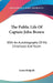 The Public Life Of Captain John Brown: With An Autobiography Of His Childhood And Youth by James Redpath