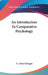 An Introduction To Comparative Psychology by C. Lloyd Morgan