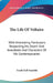 The Life Of Voltaire: With Interesting Particulars Respecting His Death And Anecdotes And Characters Of His Contemporaries by Frank Hall Standish