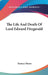 The Life And Death Of Lord Edward Fitzgerald by Thomas Moore