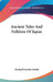 Ancient Tales And Folklore Of Japan by Richard Gordon Smith