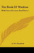The Book Of Wisdom: With Introduction And Notes by A. T. S. Goodrick