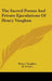 The Sacred Poems And Private Ejaculations Of Henry Vaughan by Henry Vaughan, H. F. Lyte