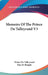 Memoirs Of The Prince De Talleyrand V3 by Prince De Talleyrand, Duc De Broglie
