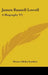 James Russell Lowell: A Biography V2 by Horace Elisha Scudder