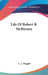 Life Of Robert R. McBurney by L. L. Doggett