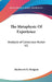 The Metaphysic Of Experience: Analysis of Conscious Action V3 by Shadworth H. Hodgson