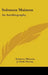 Solomon Maimon: An Autobiography by Solomon Maimon, J. Clark Murray