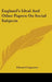 England's Ideal And Other Papers On Social Subjects by Edward Carpenter