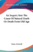 An Inquiry Into The Cause Of Natural Death Or Death From Old Age by Homer Bostwick