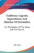 Traditions, Legends, Superstitions And Sketches Of Devonshire: On The Borders Of The Tamar And The Tavy V2 by Bray