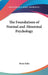 The Foundations of Normal and Abnormal Psychology by Boris Sidis