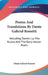 Poems And Translations By Dante Gabriel Rossetti: Including Dante's La Vita Nuova And The Early Italian Poets by Dante Gabriel Rossetti