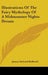 Illustrations of the Fairy Mythology of a Midsummer Nights Dream by J. O. Halliwell-Phillipps, James Orchard Halliwell