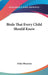 Birds That Every Child Should Know by Neltje Blanchan