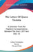 The Letters Of Queen Victoria: A Selection From Her Majesty's Correspondence Between The Years 1837 And 1861 V2 by Arthur Christopher Benson, Viscount Esher
