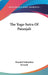 The Yoga-Sutra Of Patanjali by Manilal Nabhubhai Dvivedi