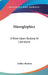 Hieroglyphics: A Note Upon Ecstasy In Literature by Arthur Machen