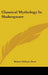 Classical Mythology In Shakespeare by Robert Kilburn Root