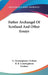 Father Archangel Of Scotland And Other Essays by G. Cunninghame Graham, R. B. Cunninghame Graham