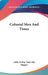 Colonial Men And Times by Lillie Dupuy Vanculin Harper