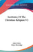 Institutes Of The Christian Religion V2 by John Calvin, Henry Beveridge