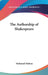 The Authorship of Shakespeare by Nathaniel Holmes