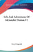Life And Adventures Of Alexander Dumas V1 by Percy Fitzgerald