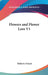 Flowers and Flower Lore V1 by Hilderic Friend