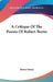 A Critique Of The Poems Of Robert Burns by Robert Burns