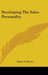Developing the Sales Personality by Elmer E. Ferris