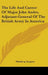 The Life And Career Of Major John Andre, Adjutant-General Of The British Army In America by Winthrop Sargent