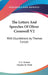 The Letters And Speeches Of Oliver Cromwell V2: With Elucidations by Thomas Carlyle by S. C. Lomas, Charles H. Firth