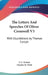 The Letters And Speeches Of Oliver Cromwell V3: With Elucidations by Thomas Carlyle by S. C. Lomas, Charles H. Firth
