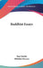 Buddhist Essays by Paul Dahlke, Bhikkhu Silacara