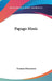 Papago Music by Frances Densmore