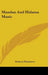 Mandan And Hidatsa Music by Frances Densmore