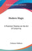 Modern Magic: A Practical Treatise on the Art of Conjuring by Hoffman