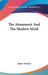 The Atonement And The Modern Mind by James Denney
