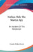 Nathan Hale The Martyr, Spy: An Incident Of The Revolution by Charles Walter Brown