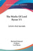 The Works Of Lord Byron V5: Letters And Journals by 1788- Byron George Gordon, Rowland Edmund Prothero