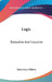 Logic: Deductive And Inductive by John Grier Hibben