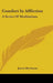 Comfort In Affliction: A Series Of Meditations by James Buchanan