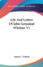 Life And Letters Of John Greenleaf Whittier V1 by Samuel T. Pickard