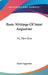 Basic Writings Of Saint Augustine: V1, Part One by Saint Augustine