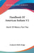 Handbook Of American Indians V2: North Of Mexico Part Two by Frederick Webb Hodge