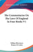 The Commentaries On The Laws Of England In Four Books V1 by William Blackstone, Thomas M. Cooley