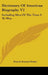 Dictionary Of American Biography V2: Including Men Of The Time S To Woo by Francis Samuel Drake